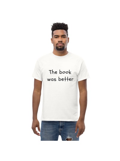 Camiseta The Book Was Better