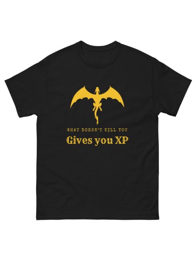 T-Shirt What Doesn't Kill You Gives You XP