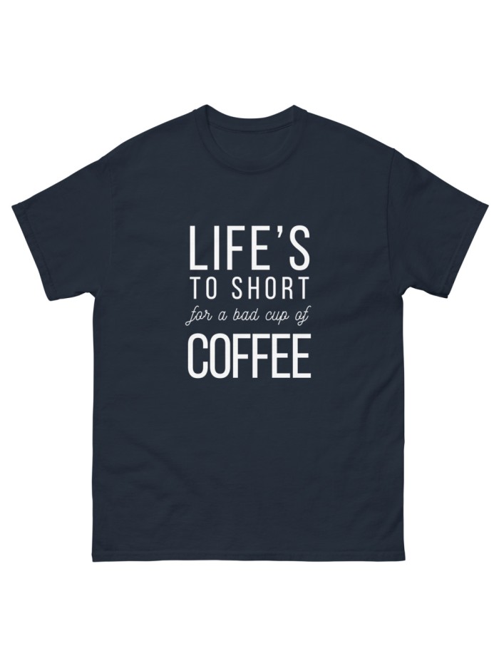 Camiseta Life's Coffee