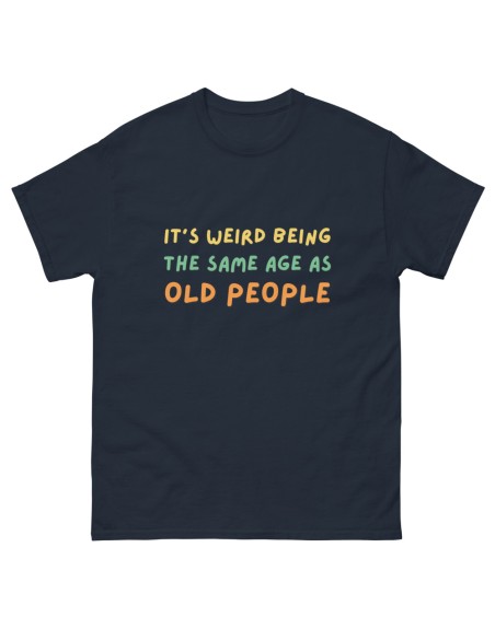 T-Shirt Old People