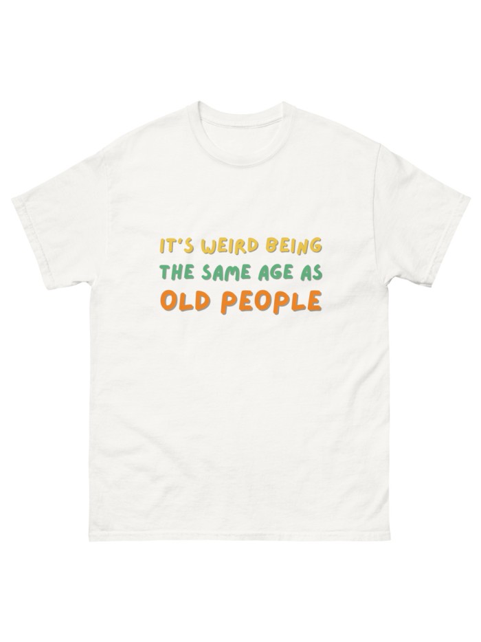 T-Shirt Old People